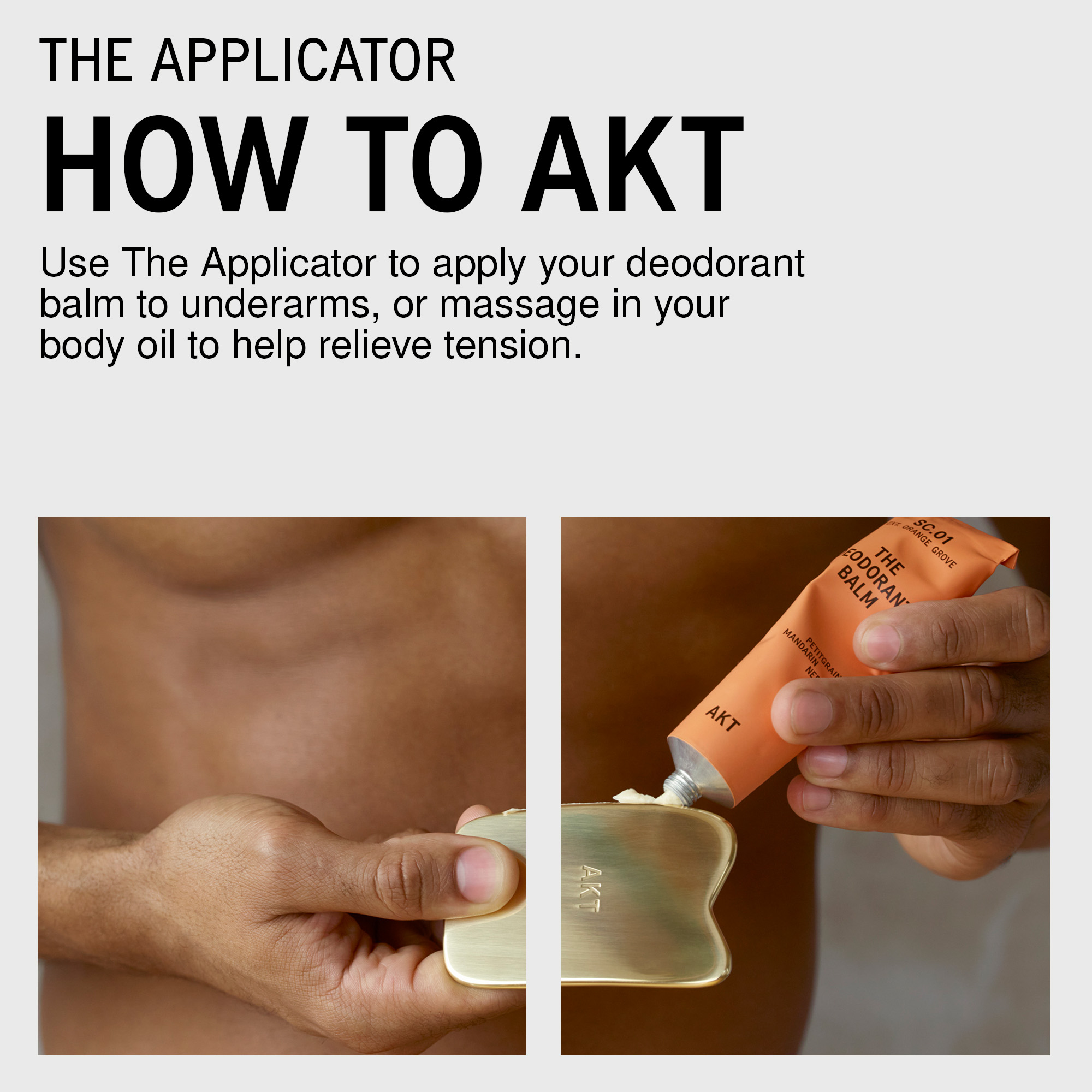 AKT London The Applicator
