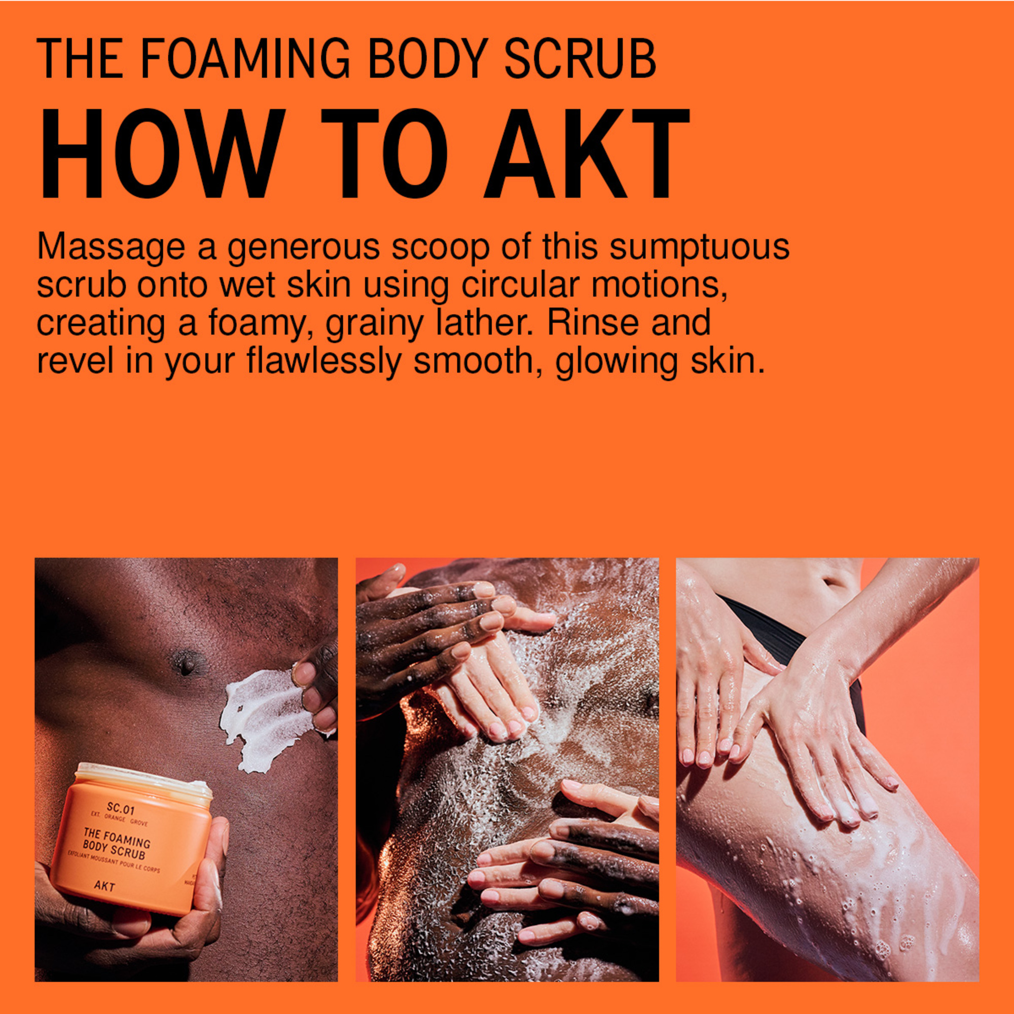 AKT London The Foaming Body Scrub